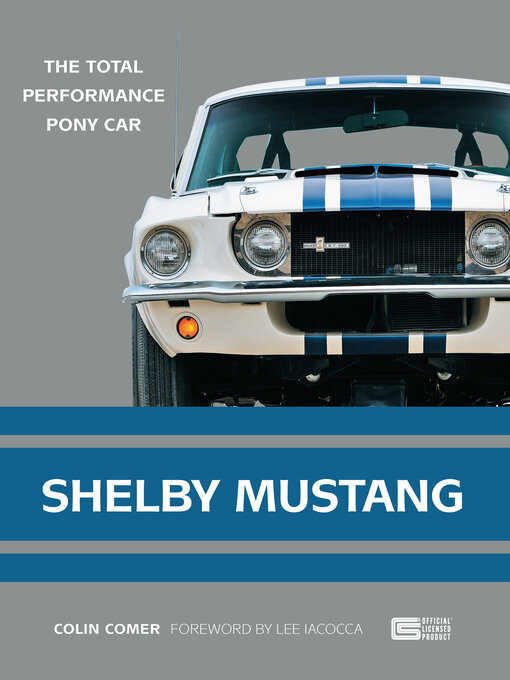 Title details for Shelby Mustang by Colin Comer - Available